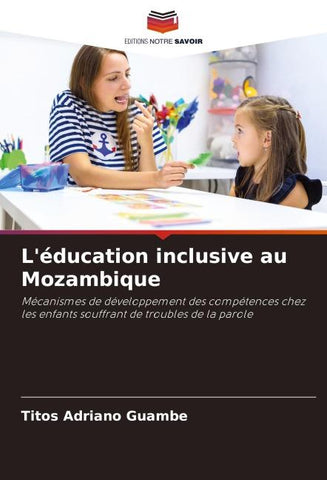 L'éducation inclusive au Mozambique