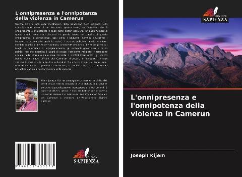 L'onnipresenza e l'onnipotenza della violenza in Camerun