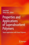 Properties and Applications of Superabsorbent Polymers