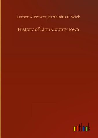 History of Linn County Iowa