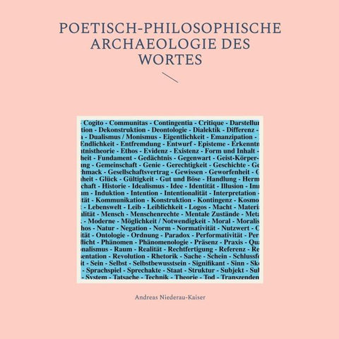 Poetisch-philosophische Archaeologie des Wortes