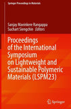 Proceedings of the International Symposium on Lightweight and Sustainable Polymeric Materials (LSPM23)