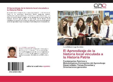 El Aprendizaje de la historia local vinculada a la Historia Patria