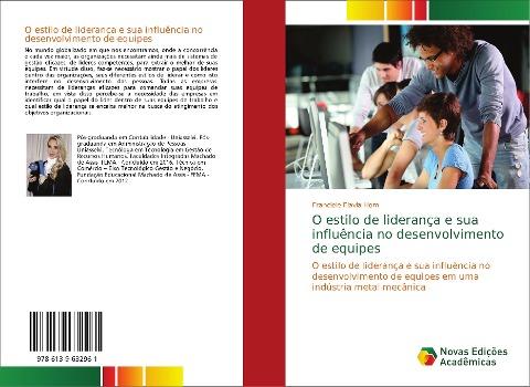 O estilo de liderança e sua influência no desenvolvimento de equipes