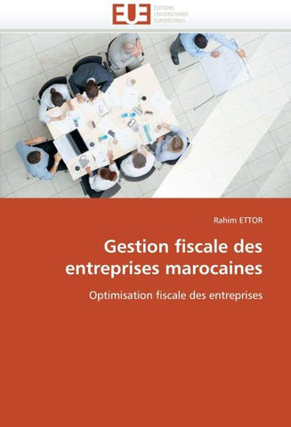 Gestion fiscale des entreprises marocaines