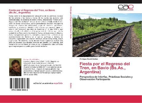 Fiesta por el Regreso del Tren, en Bavio (Bs.As., Argentina)