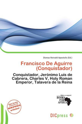 Francisco De Aguirre (Conquistador)
