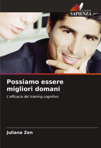 Possiamo essere migliori domani