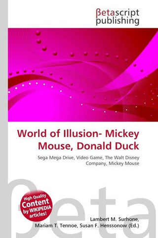 World of Illusion- Mickey Mouse, Donald Duck