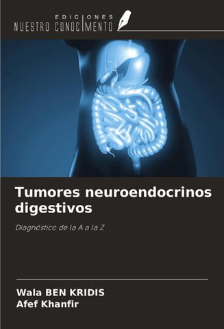 Tumores neuroendocrinos digestivos