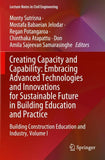 Creating Capacity and Capability: Embracing Advanced Technologies and Innovations for Sustainable Future in Building Education and Practice