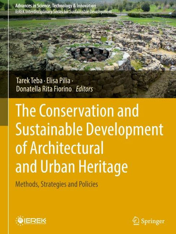 The Conservation and Sustainable Development of Architectural and Urban Heritage