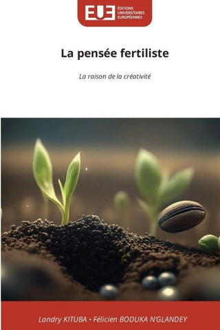La pensée fertiliste