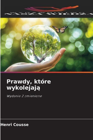 Prawdy, które wykolejaj¿