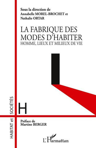 La fabrique des modes d'habiter