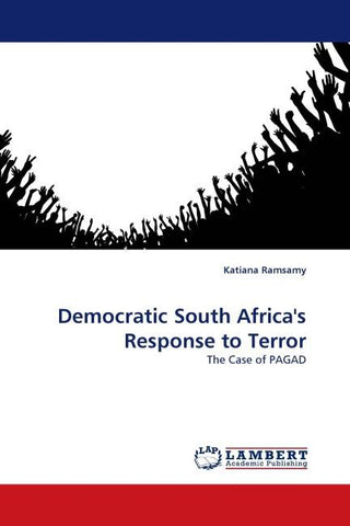 Democratic South Africa''s Response to Terror