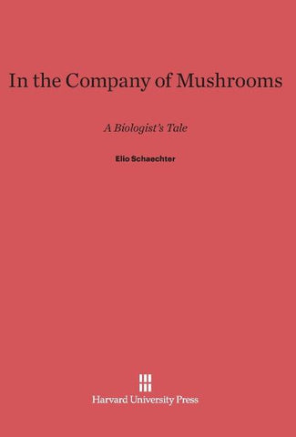 In the Company of Mushrooms