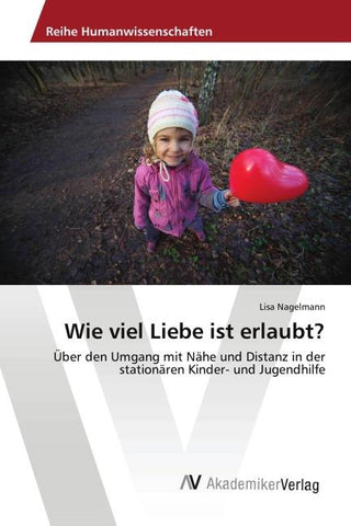 Wie viel Liebe ist erlaubt?