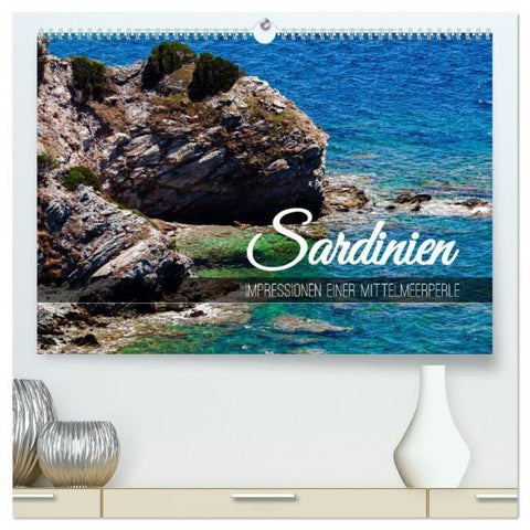 Sardinien - Impressionen Einer Mittelmeerperle (hochwertiger Premium Wandkalender 2026 DIN A2 quer), Kunstdruck in Hochglanz