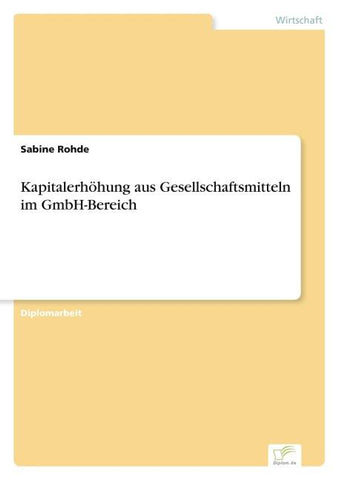 Kapitalerhöhung aus Gesellschaftsmitteln im GmbH-Bereich