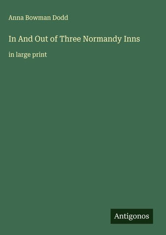In And Out of Three Normandy Inns