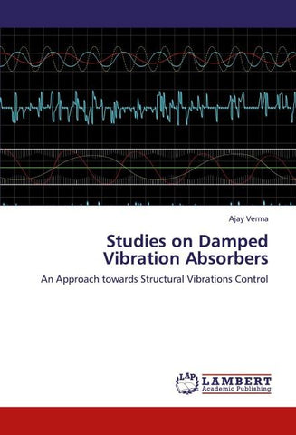 Studies on Damped Vibration Absorbers