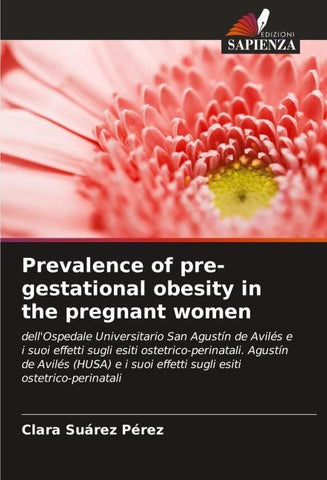 Prevalence of pre-gestational obesity in the pregnant women