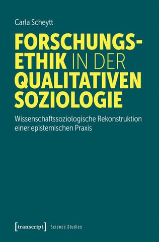 Forschungsethik in der qualitativen Soziologie