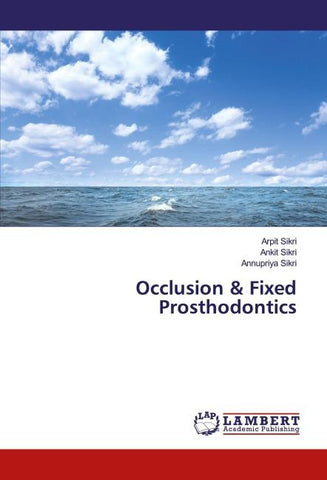 Occlusion & Fixed Prosthodontics