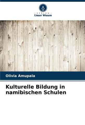 Kulturelle Bildung in namibischen Schulen