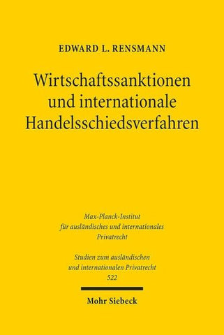 Wirtschaftssanktionen und internationale Handelsschiedsverfahren