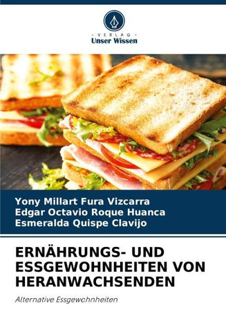 ERNÄHRUNGS- UND ESSGEWOHNHEITEN VON HERANWACHSENDEN