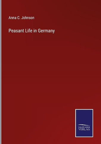Peasant Life in Germany