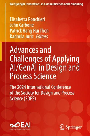Advances and Challenges of Applying AI/GenAI in Design and Process Science