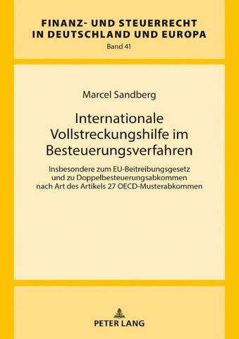 Internationale Vollstreckungshilfe im Besteuerungsverfahren