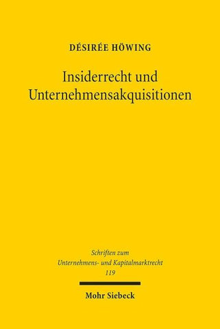 Insiderrecht und Unternehmensakquisitionen