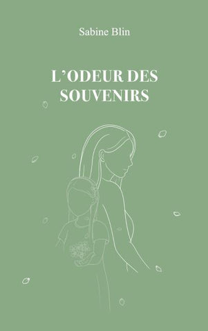 L'odeur des souvenirs