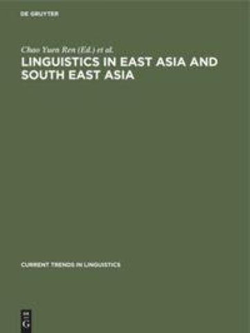 Linguistics in East Asia and South East Asia