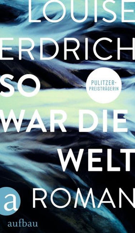 So war die Welt