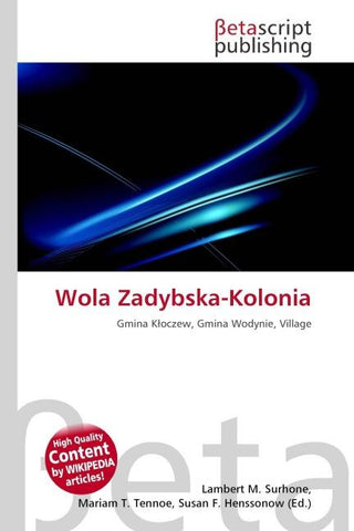 Wola Zadybska-Kolonia