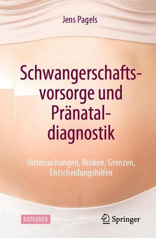 Schwangerschaftsvorsorge und Pränataldiagnostik