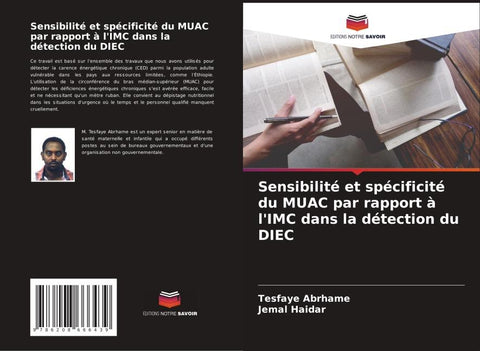 Sensibilité et spécificité du MUAC par rapport à l'IMC dans la détection du DIEC