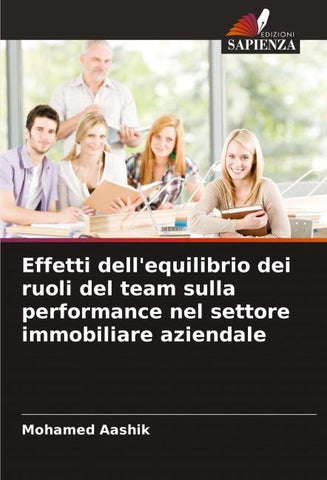 Effetti dell'equilibrio dei ruoli del team sulla performance nel settore immobiliare aziendale