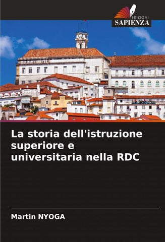 La storia dell'istruzione superiore e universitaria nella RDC