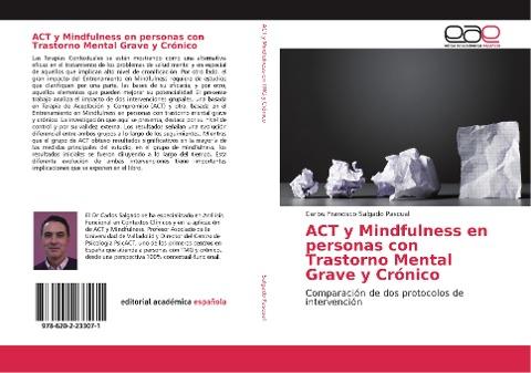 ACT y Mindfulness en personas con Trastorno Mental Grave y Crónico