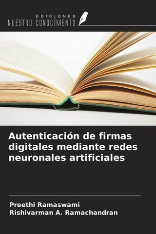 Autenticación de firmas digitales mediante redes neuronales artificiales