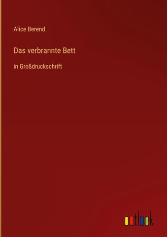 Das verbrannte Bett