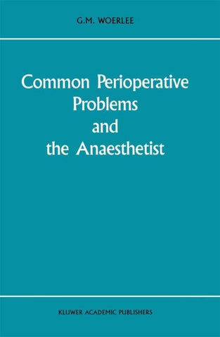 Common Perioperative Problems and the Anaesthetist