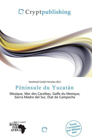 Péninsule du Yucatán