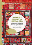 ”Nomadity of Being” in Central Asia